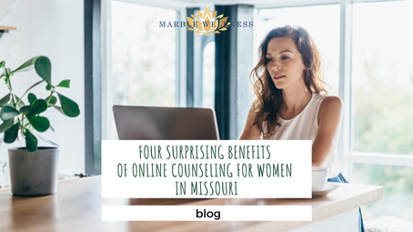 Four Surprising Benefits Of Online Counseling For Women In Missouri