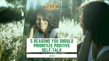 5 Reasons You Should Prioritize Positive Self-Talk