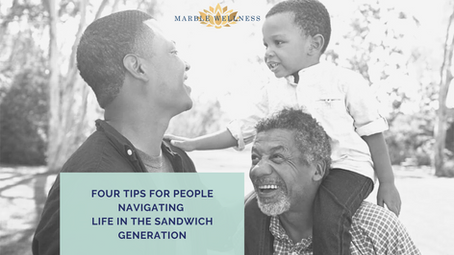 Four Tips For People Navigating Life In The Sandwich Generation