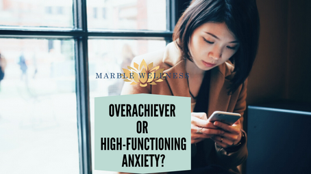 Over-Achiever Or High Functioning Anxiety? Insight from a St. Louis Therapy Practice