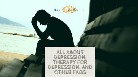All About Depression, Therapy for Depression, and other FAQs