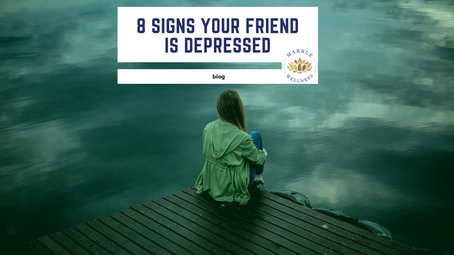 8 Signs Your Friend is Depressed