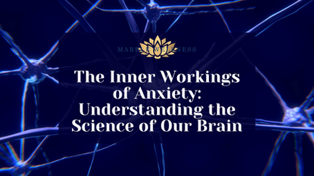 The Inner Workings of Anxiety: Understanding the Science of Our Brain