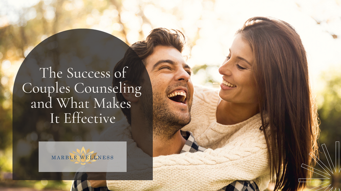 The Success of Couples Counseling and What Makes It Effective