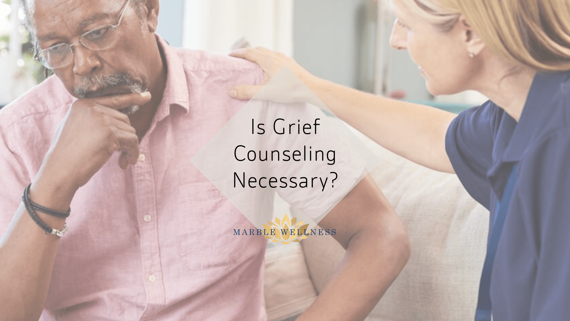 11 22_Is Grief Counseling Necessary