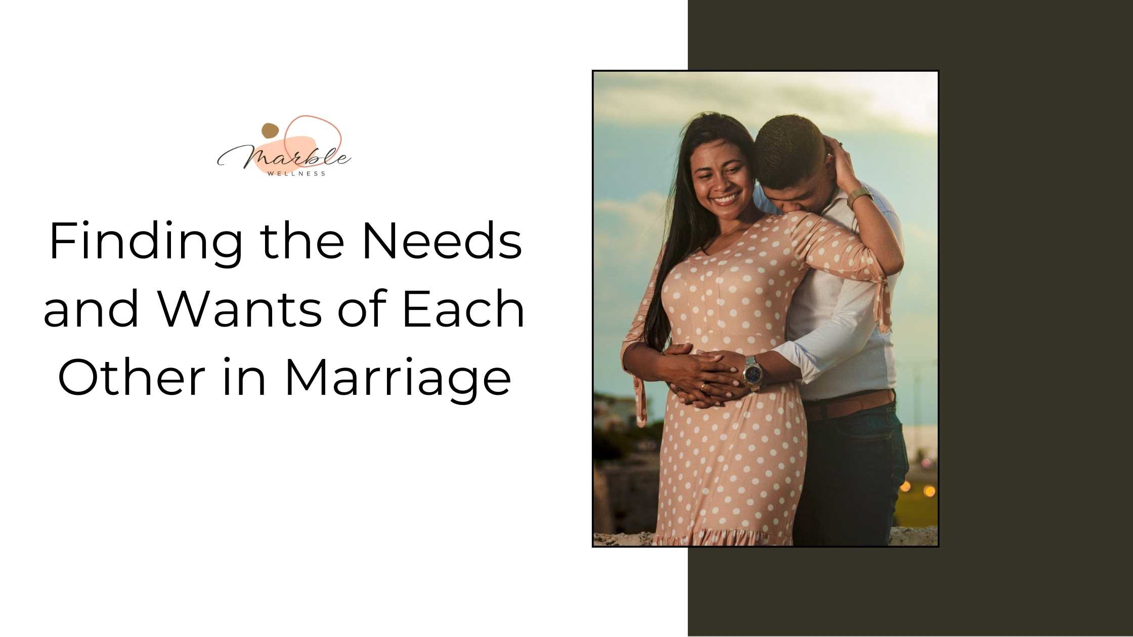 Couple embracing with text: "Finding the Needs and Wants of Each Other in Marriage". Get help in Chesterfield, O'Fallon, Lake St. Louis, Wentzville, Warrenton, Frontenac, Ladue, Clayton, and more with a STL couples therapist here.