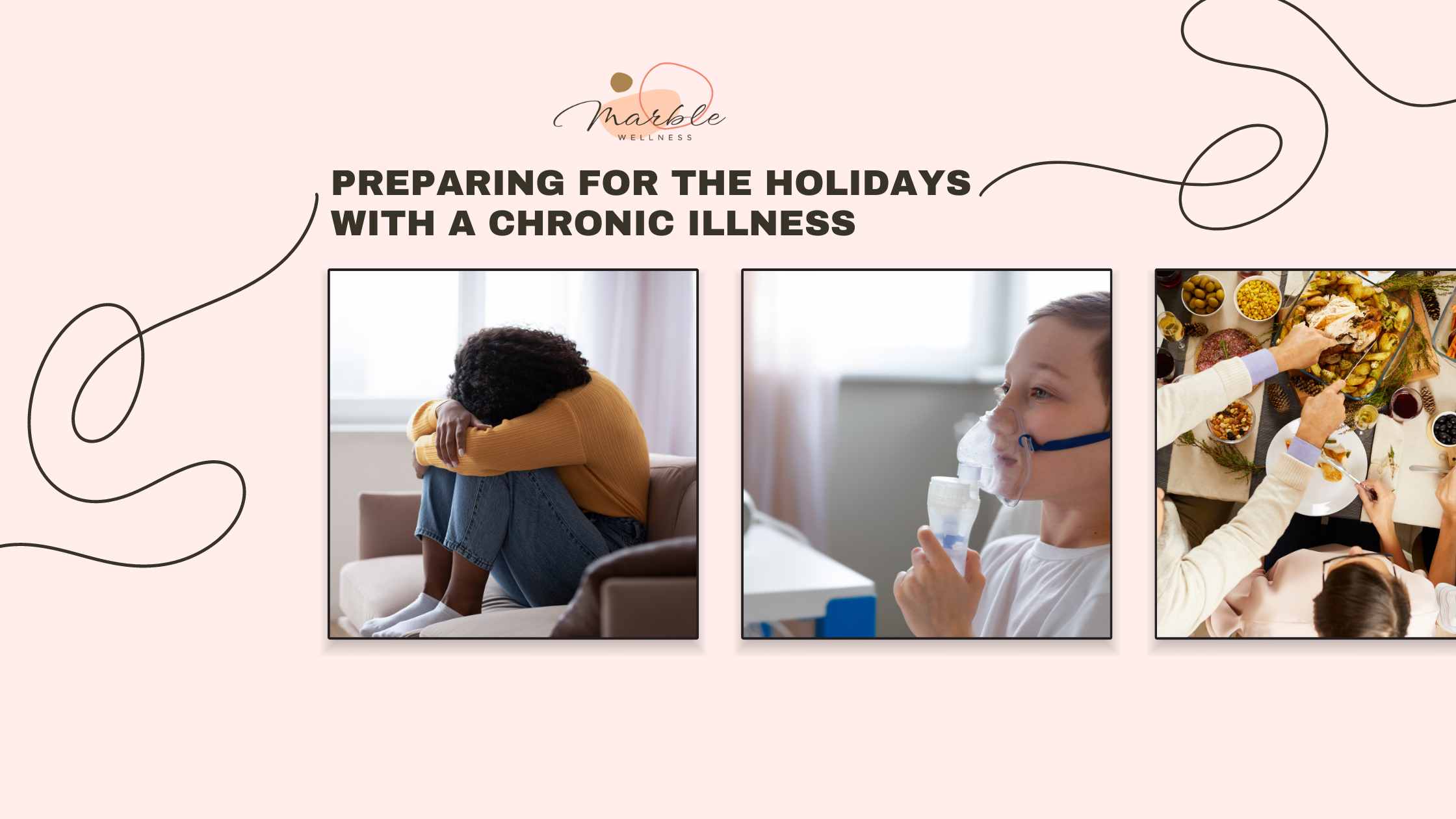 Photos depicting individuals who may be struggling with chronic pain, chronic health concerns, and lifelong illness. Text reads "Preparing for the Holidays with a Chronic Illness" from a STL therapist for chronic illness.