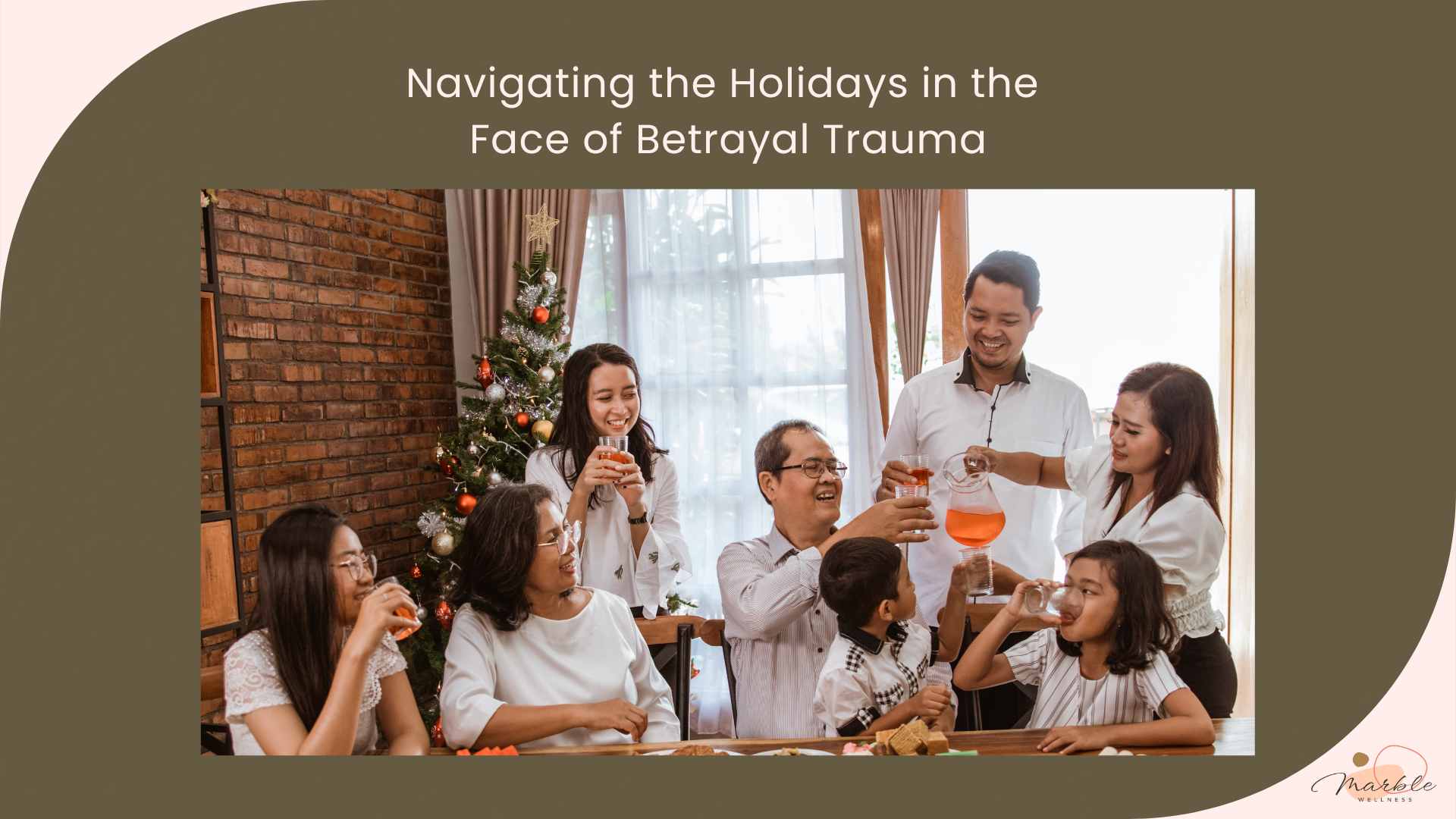 Group of family members around a table over the holidays with text "Navigating the Holidays in the Face of Betrayal Trauma" from a Ballwin, MO therapist