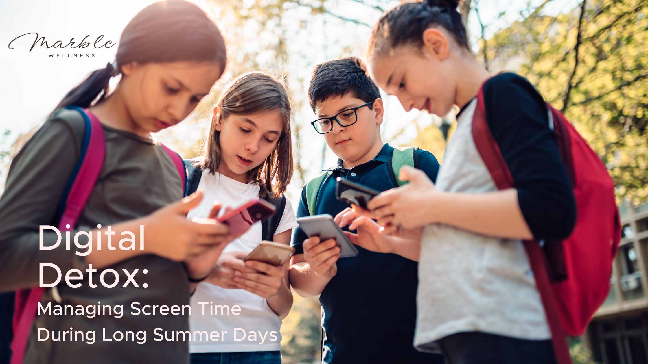 Digital Detox: Managing Screen Time During Long Summer Days