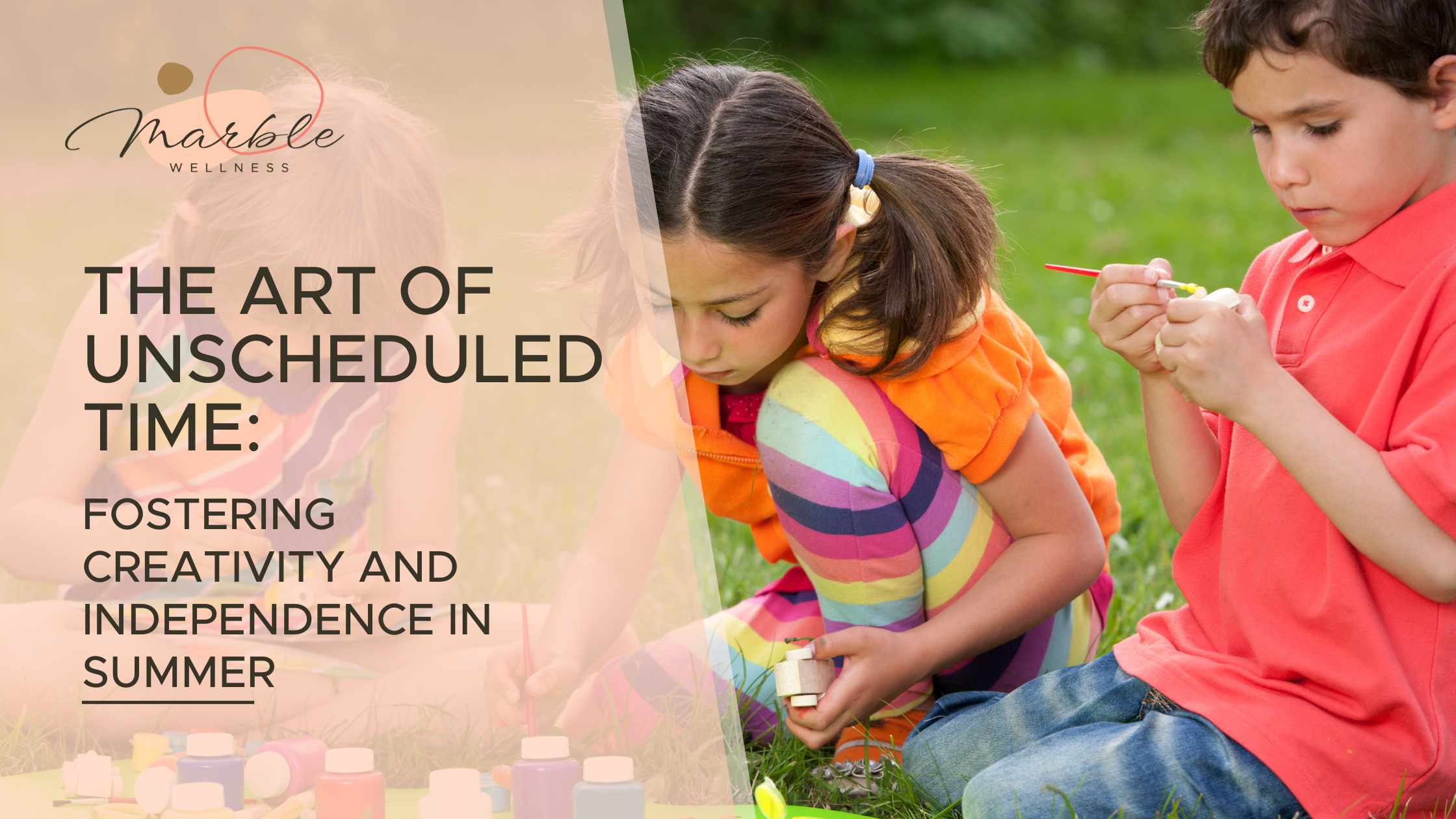 The Art of Unscheduled Time: Fostering Creativity and Independence in Summer