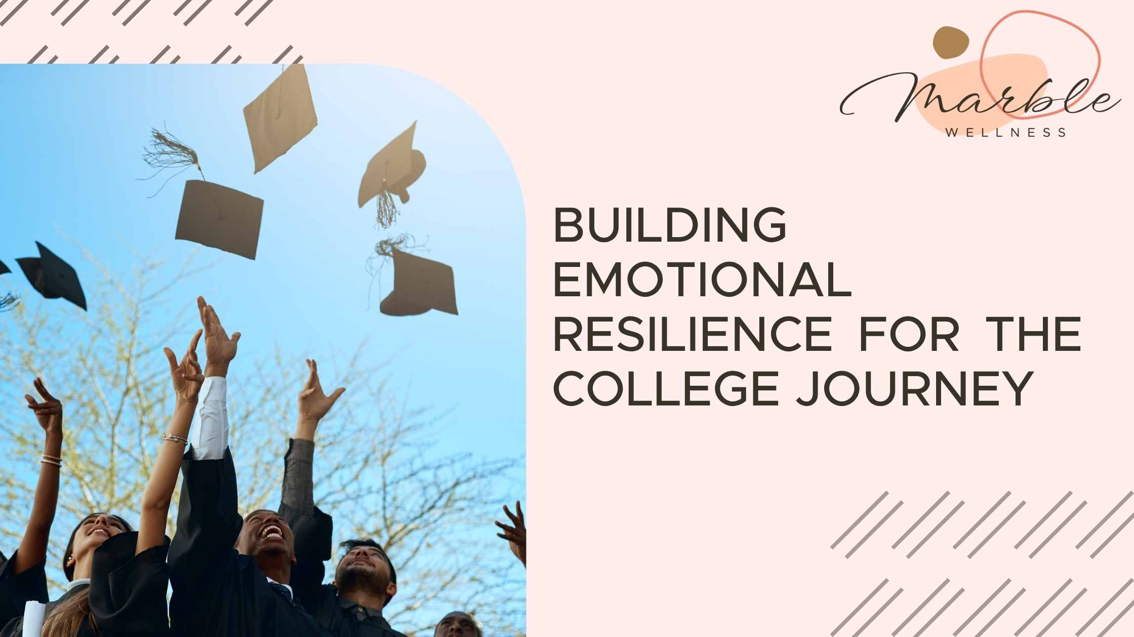 Building Emotional Resilience for the College Journey