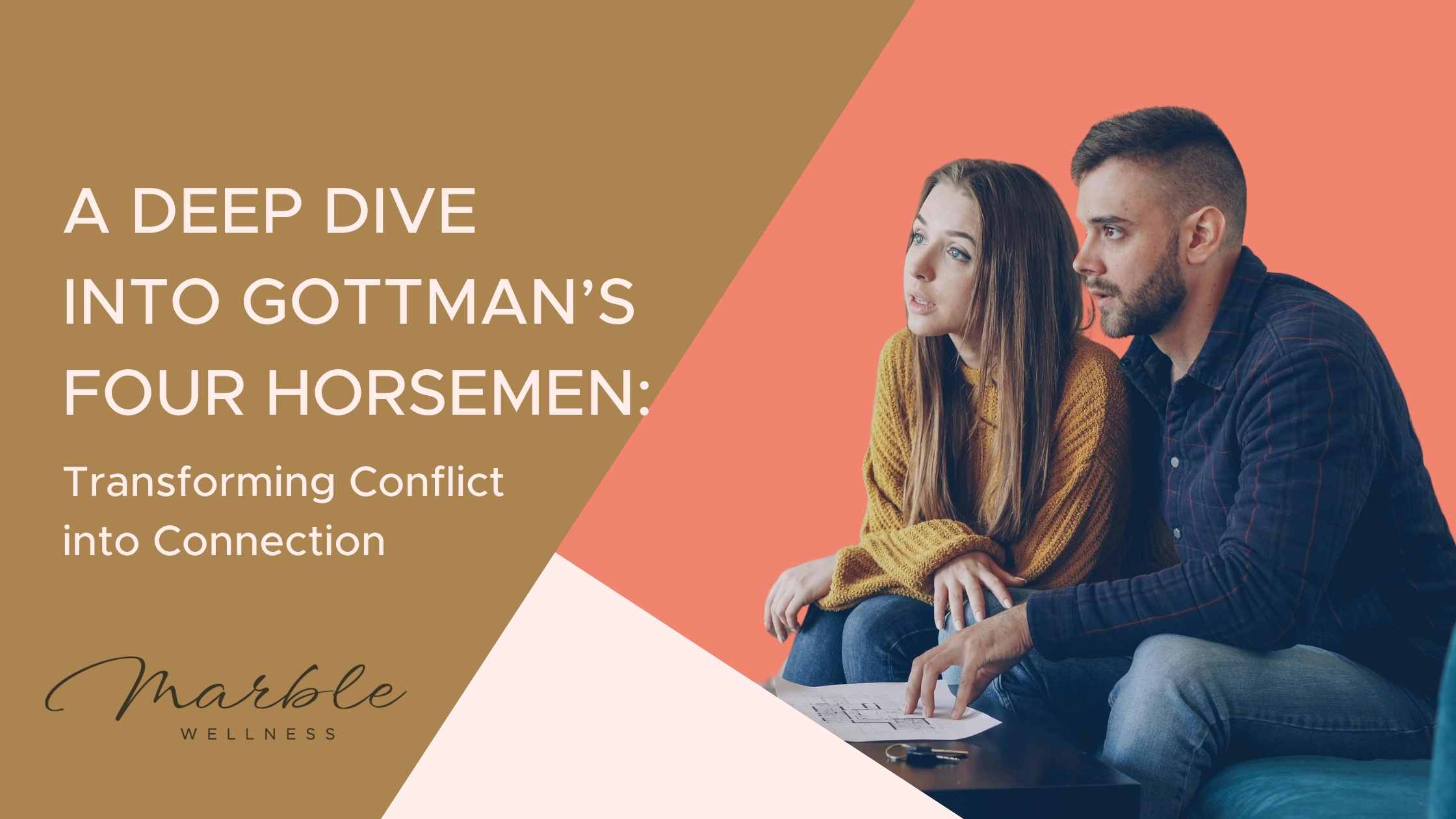 A Deep Dive into Gottman’s Four Horsemen: Transforming Conflict into Connection