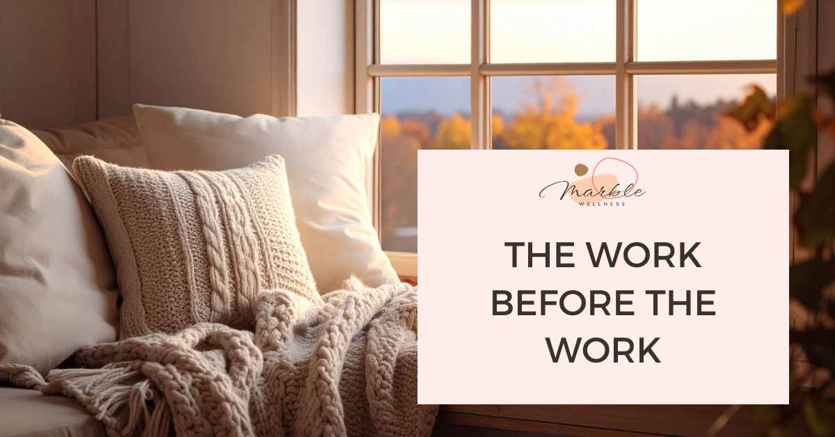 The Work Before the Work: Why Therapy Sometimes Starts Slowly