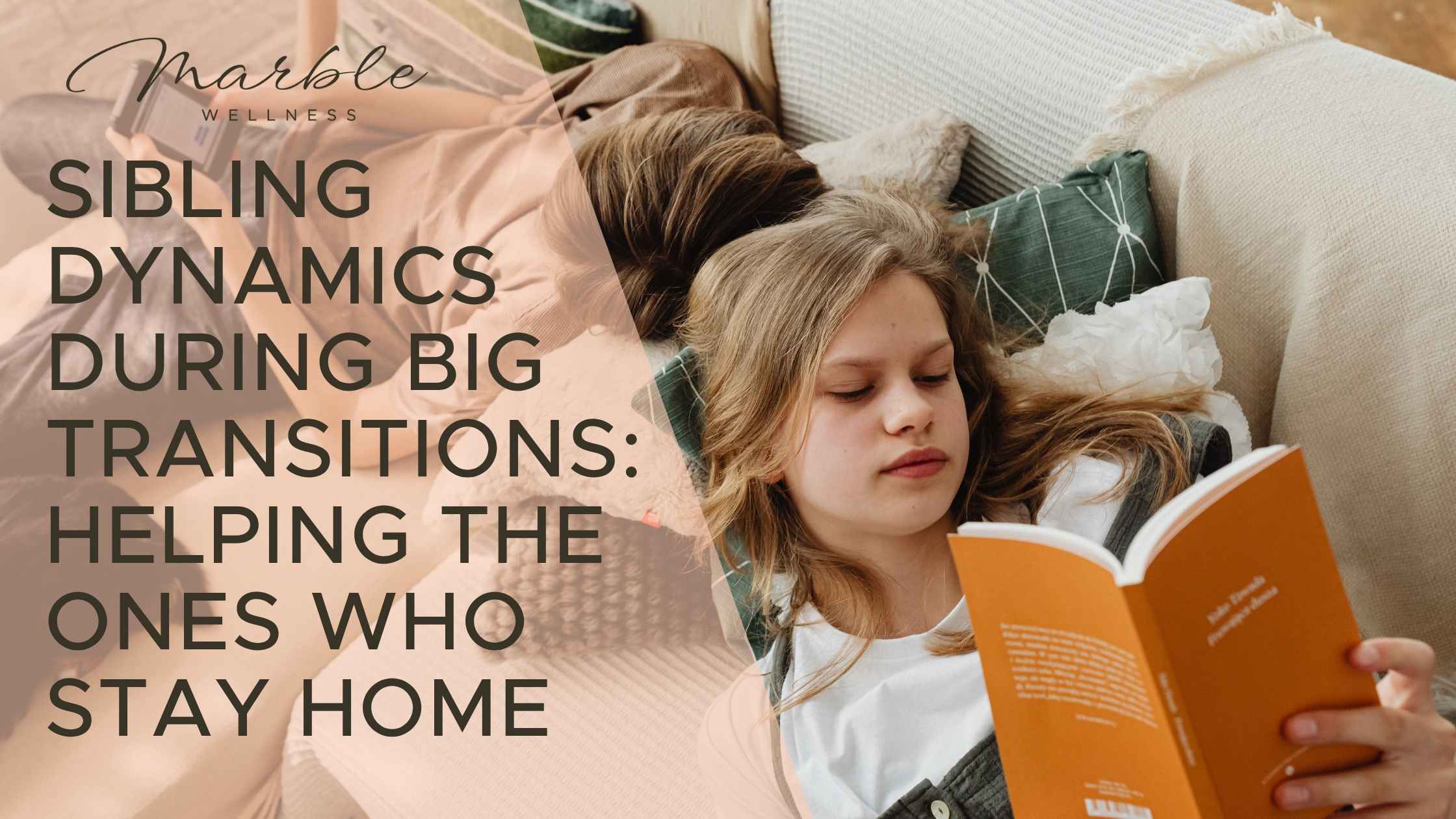 Sibling Dynamics During Big Transitions Helping the Ones Who Stay Home with Help from a St. Louis therapist for families with college students in Missouri.